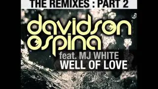 Davidson Ospina feat. MJ White - Well Of Love (Ayzas Mix)