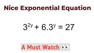 Nice Exponential Equation