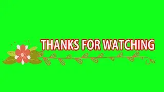 Green Screen Thanks for watching Templates || Thanks for watching Green Screen Effect