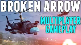Open Beta NEXT WEEK! // Broken Arrow MULTIPLAYER Gameplay