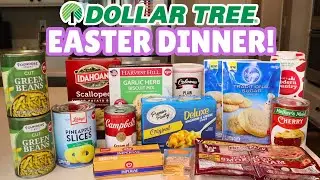 I Made a Full Easter Dinner for $20—Using Only Dollar Tree Ingredients