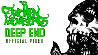Swollen Members - Deep End (Directed by Jason Goldwatch from Mass Appeal)