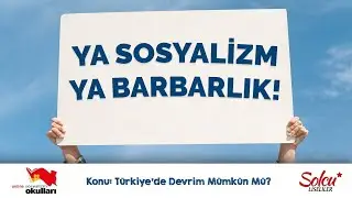 Türkiye'de Devrim Mümkün Mü?