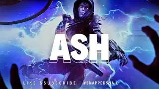 ASH - Apex! 