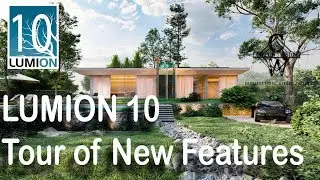 Lumion 10 Tour of New Features