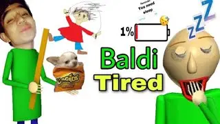 Tired Baldi - Baldi’s Basics V6.0 Mod