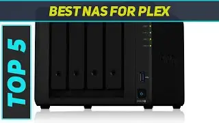 Best Nas For Plex 2023 - Top 5 Nas For PlexTop5