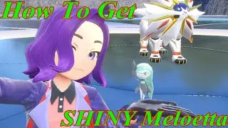 How To Get Shiny Meloetta Pokemon Scarlet & Violet