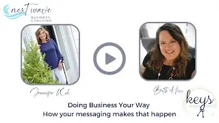 Doing business YOUR way - and how messaging helps