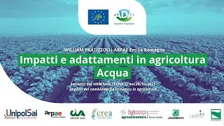 Life ADA - Webinar 29/10/21 | 4. Impatti e adattamenti in agricoltura - Acqua