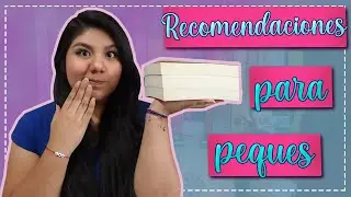Recomendaciones literarias para NIÑOS LECTORES || Jess Limón
