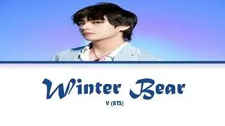 BTS (방탄소년단) V - Winter Bear (한국어 자막) Lyrics [Color Coded Eng/