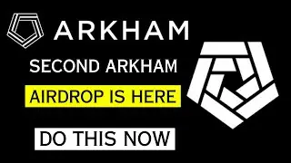 Arkham Airdrop Arkham (ARKM) Token || Don't Miss The Arkham Second Airdrop 