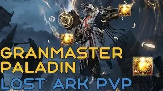 Lost Ark Paladin/Holy Knight PVP (Top 10 RU Grandmaster/Paladin main gameplay!)