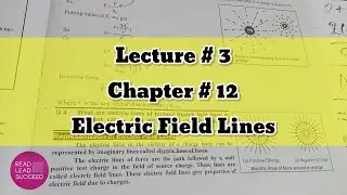 Representation & Properties Of Electric Field Lines