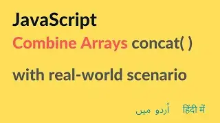 How to Combine Arrays | Merge Arrays in JavaScript