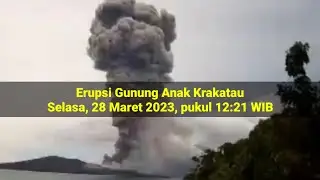 Anak Krakatau Erupsi pada 28 Maret 2023 Krakatoa Eruption