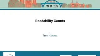 Trey Hunner   Readability Counts   PyCon 2017