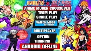 MULTIPLAYER & WATCH MODE?? BLEACH VS NARUTO MUGEN ANDROID (LATEST CHARACTER) Anime War Mugen ANDROID