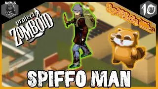 SPIFFO MAN LOUISVILLE | SEASON 1 | PART 10 | PROJECT ZOMBOID
