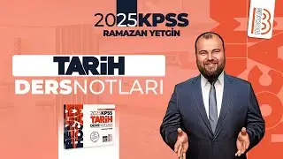 15) KPSS Tarih - İlk Türk İslam Devletleri Soru Çözümü - Ramazan YETGİN - 2025