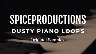 Free piano loop samples - Dusty Piano Loops Free Download