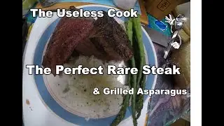 The Perfect Rare Steak & Grilled Asparagus