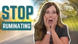 HOW TO STOP RUMINATING DURING ESTRANGEMENT (5 Tips)
