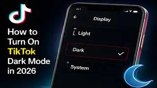 How to Turn On TikTok Dark Mode in 2026