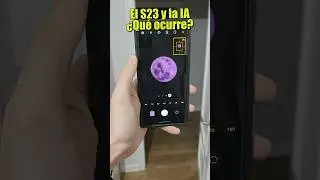 Desvelando el MISTERIO: IA en el Samsung S23 Ultra ¿Fotos REALES o FALSAS?