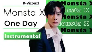 MONSTA X - One Day | Instrumental Remake By K-Vizonz!