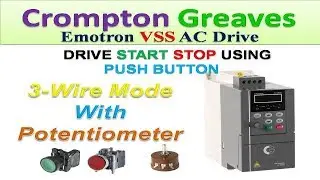 🔴 CROMPTON EMOTRON VSS DRIVE | 3-wire START STOP | FREQUENCY BY POTENTIOMETER | Hindi