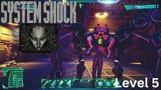 System Shock Remake | Level 5 Flight Deck | Walkthrough Video