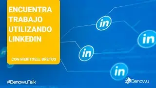 BeNowTalk con Meritxell Bretos: Encuentra trabajo utilizando Linkedin | 14.06.2022