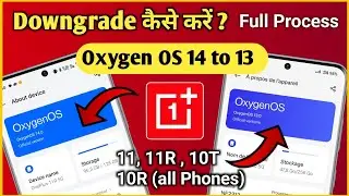 OnePlus 11R downgrade oxygen os 14 to 13 | oneplus phone oxygen os 13 me downgrade kaise kare 2024