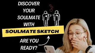 Soulmate Sketch: Meeting of Souls or Coincidence? The Truth Will Shock You! Does it work? Watch this