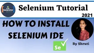 How To Install Selenium IDE | How To Install Selenium IDE In Window | #3