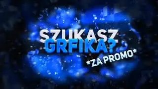 [❗NIEAKTUALNE❗] Szukasz darmowego grafika?(Grafik za promo)