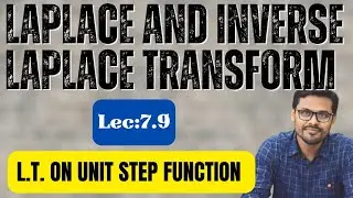 Lec_7.9_Laplace Transform using Unit Step Function || #JIS_CSE_2NDSEM || #engineering || By DG Sir