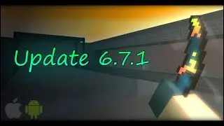 Update 6.7.1 - Block Strike Beta