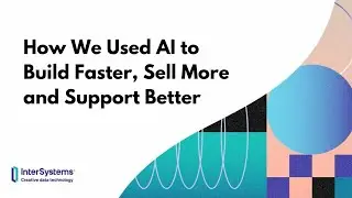 How We Used AI to Build Faster Sell More and Support Better