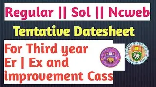 DELHI UNIVERSITY AND SOL DATESHEET 2020 || DU TENTATIVE DATESHEET 2020