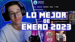 Lo MEJOR de ENERO 2023 de los streams - PATATUDO