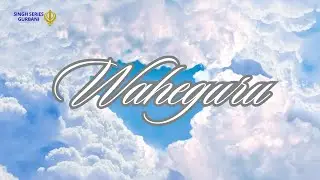 Relaxing Waheguru Lo Fi Song || ਵਾਹਿਗੁਰੂ || वाहेगुरु  || Singh Series Gurbani