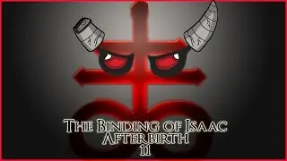 [FR] The Binding of Isaac AFTERBIRTH #11 : VENGEANCE ! [Break]