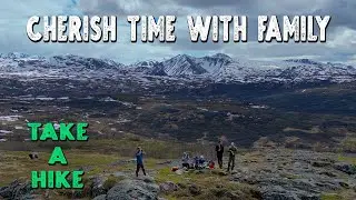 Make Time For Family - Alaska Hiking Destination