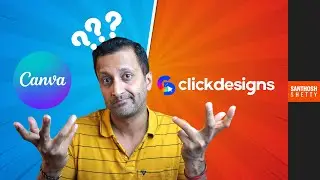Canva vs Clickdesigns. Which one is better?