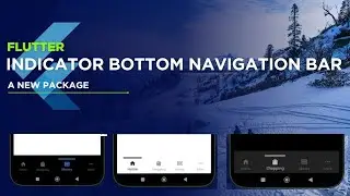 Custom Bottom Navigation Bar in Flutter | Fully Customizable with Animated Indicator!