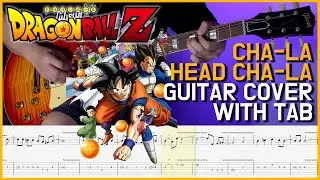 Dragon Ball Z OP - Cha-La Head Cha-La Guitar Cover with TAB (드래곤볼Z 오프닝 기타 악보)