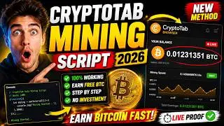 CryptoTab Auto Mining Script Tutorial | Bitcoin Earning Trick 2026